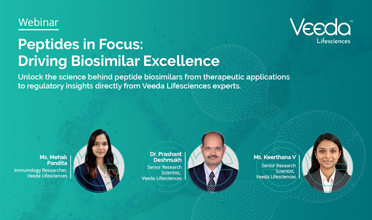 Veeda Life Sciences webinar banner titled “Peptides in Focus: Driving Biosimilar Excellence,” featuring experts discussing biosimilar development and regulatory insights.